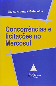 Livro Concorrências E Licitações No Mercosul