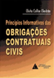 Livro Princípios Informativos Das Obrigações Contratuais