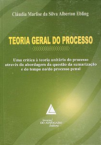 Livro Teoria Geral Do Processo - (Livraria Do Advogado)