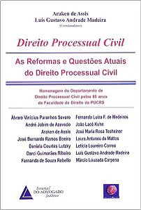 Livro Direito Processual Civil - As Reformas E Questões A...