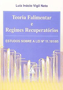 Livro Teoria Falimentar E Regimes Recuperatorios - Estudo...
