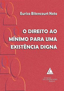 Livro O Direito Ao Mínimo Para Uma Existência Digna - 01E...