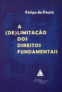 Livro A (De)Limitacao Dos Direitos Fundamentais