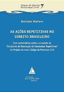Livro As Ações Repetitivas No Direito Brasileiro - 01Ed/1...