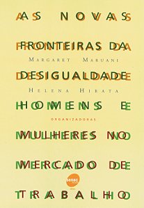 Livro As Novas Fronteiras Da Desigualdade