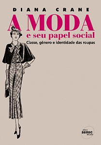 Livro A moda e seu papel social