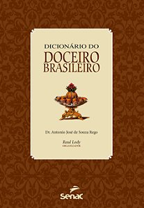 Livro Dicionário do doceiro brasileiro