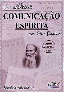 Livro 100 Anos De Comunicacao Espirita