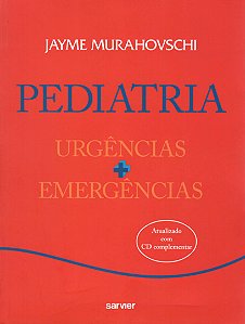 Livro Pediatria: Urgências + emergências