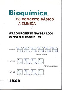 Livro Bioquímica do conceito básico à clínica