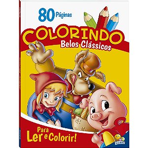 Livro Colorindo - Belos Clássicos