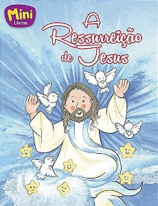Livro Mini Bíblicos: Ressurreição De Jesus