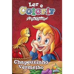 Livro Ler E Colorir Contos Clássicos: Chapeuzinho Vermelho