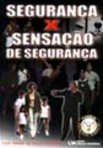 Livro Segurança X Sensação De Segurança
