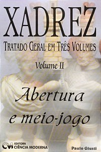 Livro Xadrez : Tratado Geral Em 3 Volumes - Volume Ii _ A...