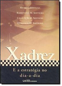 Livro Xadrez  E A Estratégia No Dia-A-Dia (2004)