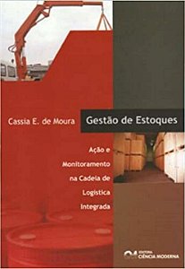 Livro Gestão De Estoques - Ação E Monitoramento Na Cadeia...
