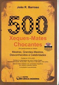 Livro 500 Xeques-Mates Chocantes (2006)