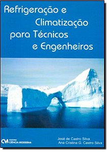 Livro Refrigeração E Climatização Para Técnicos E Engenhe...