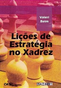 Livro Lições De Estratégia No Xadrez (2008)