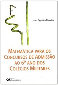 Livro Matemática Para Os Concursos De Admissão Ao 6º Ano ...