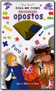 Livro Diga-Me Como:Aprendendo Opostos