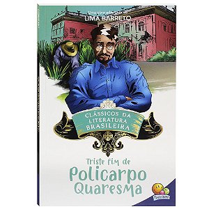 Livro Clássicos da Literatura: Triste fim de Policarpo Qu...