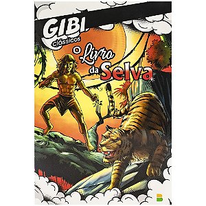 Livro GIBI Clássicos: Livro da Selva, O