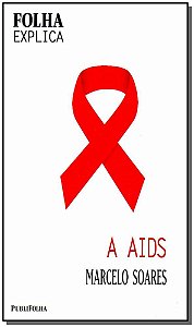 Livro Folha Explica - Aids, A