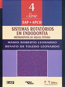Livro Sistemas rotatórios em endodontia: volume 4: instru...