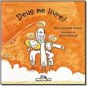 Livro Deus me livre!