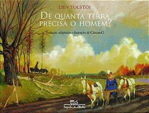 Livro De quanta terra precisa o homem?