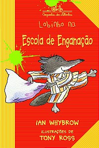 Livro Lobinho na escola de enganação