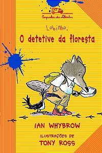 Livro Lobinho O Detetive Da Floresta