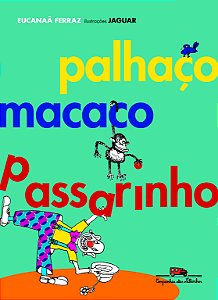 Livro Palhaço macaco passarinho
