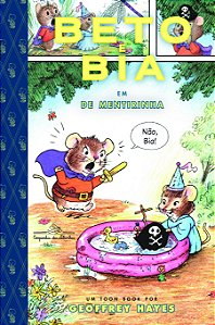 Livro Beto e Bia em de mentirinha