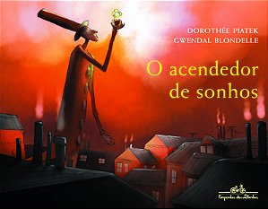 Livro O acendedor de sonhos: Alberto Caeiro