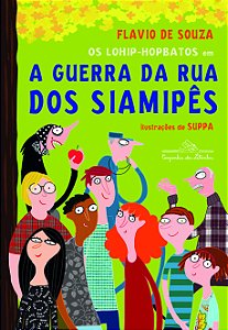Livro Os lohip-hopbatos em a guerra da rua dos siamipês