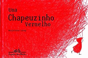 Livro Uma Chapeuzinho Vermelho