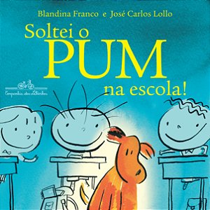 Livro Soltei o pum na escola!