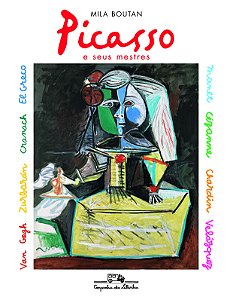 Livro Picasso e seus mestres