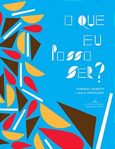 Livro O que eu posso ser?