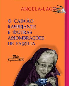 Livro O caixão rastejante e outras assombrações de famíli...