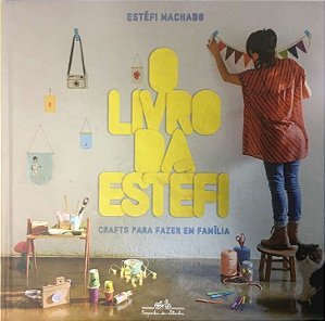 Livro O livro da Estéfi