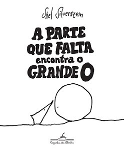 Livro A parte que falta encontra o grande O