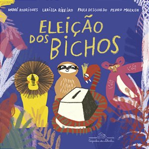 Livro A eleição dos bichos
