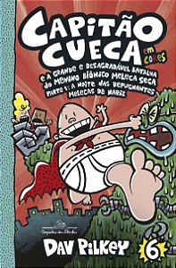 Livro Capitão Cueca e a grande e desagradável batalha do ...