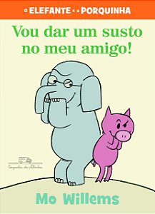 Livro Vou dar um susto no meu amigo