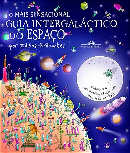 Livro O mais sensacional guia intergaláctico do espaço (N...