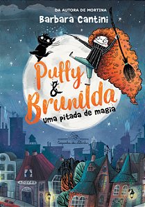 Livro Puffy e Brunilda: Uma pitada de magia